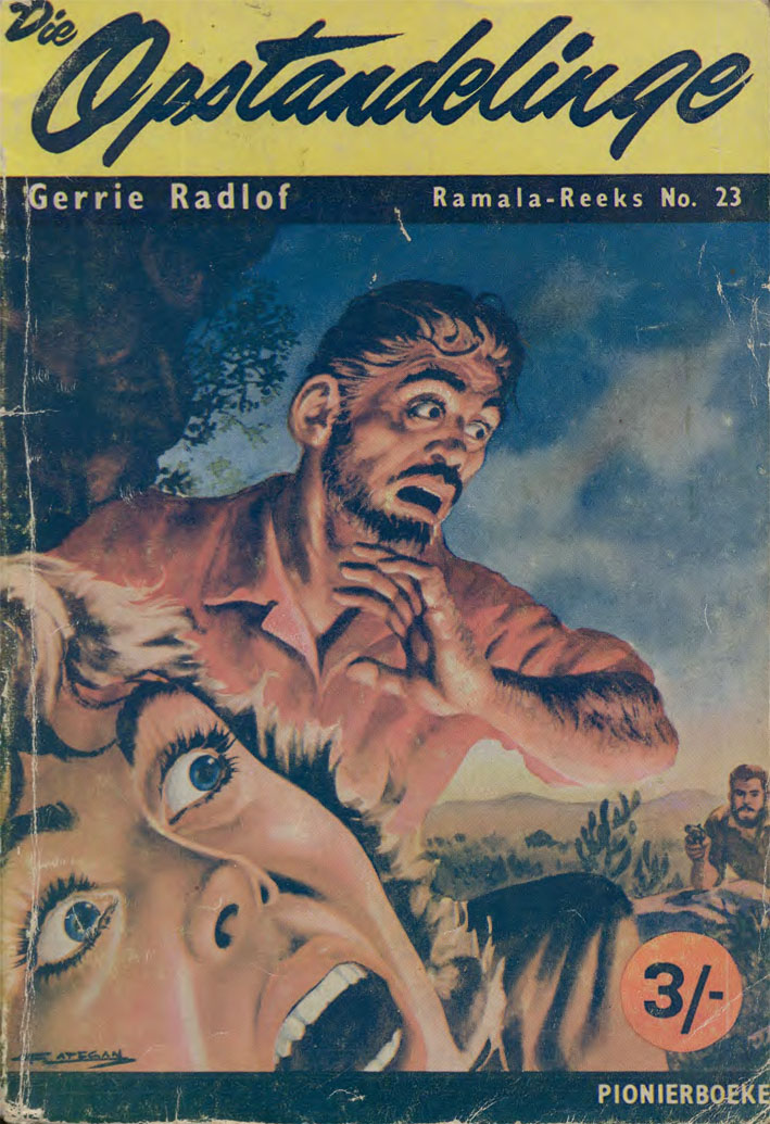 Die opstandelinge - Gerrie Radlof (1959)